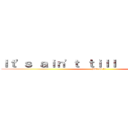 Ｉｔ\'ｓ ａｉｎ\'ｔ ｔｉｌｌ ｉｔ\'ｓ ｏｖｅｒ (just do it)