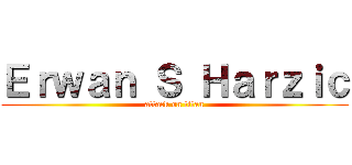 Ｅｒｗａｎ Ｓ Ｈａｒｚｉｃ (attack on titan)