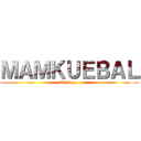 ＭＡＭＫＵＥＢＡＬ (Aleksey )