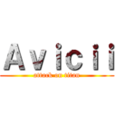 Ａｖｉｃｉｉ (attack on titan)
