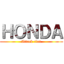 ＨＯＮＤＡ (Attack clan)