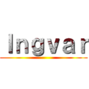 Ｉｎｇｖａｒ ()