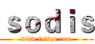 ｓｏｄｉｓ (www.fuliqu.com)