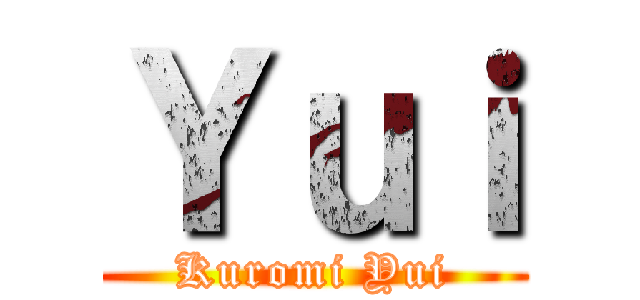 Ｙｕｉ (Kuromi Yui)