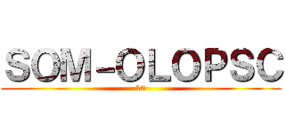 ＳＯＭ－ＯＬＯＰＳＣ (10)