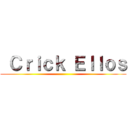  Ｃｒｉｃｋ Ｅｌｌｏｓ ()