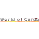 Ｗｏｒｌｄ ｏｆ Ｃａｒｄｂｏａｒｄ (A 99% Recyclable Scientific Machine)