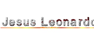 Ｊｅｓｕｓ Ｌｅｏｎａｒｄｏ (attack on titan)