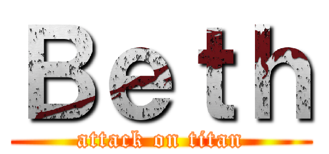 Ｂｅｔｈ (attack on titan)