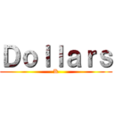 Ｄｏｌｌａｒｓ (K)