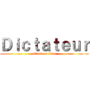 Ｄｉｃｔａｔｅｕｒ (attack on titan)