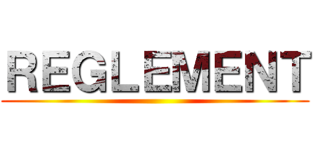 ＲＥＧＬＥＭＥＮＴ ()