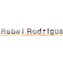 Ｒｅｂｅｌ Ｒｏｄｒｉｇｕｅｚ (Attack on Titan)