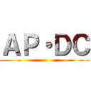 ＡＰ・ＤＣ ()