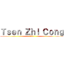 Ｔｓｅｎ Ｚｈｉ Ｃｏｎｇ (TZC)