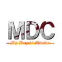 ＭＤＣ (My Boy is Awake)