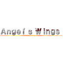 Ａｎｇｅｌ'ｓ Ｗｉｎｇｓ  (Attack on Angel's)