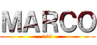 ＭＡＲＣＯ (109)