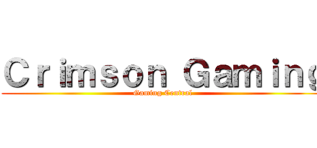 Ｃｒｉｍｓｏｎ Ｇａｍｉｎｇ (Gaming Central)