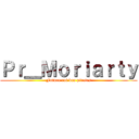 Ｐｒ＿Ｍｏｒｉａｒｔｙ (Future roi des pirates)