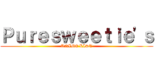 Ｐｕｒｅｓｗｅｅｔｉｅ'ｓ (ANIME LIST)