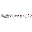Ｂ站＠Ｅｕｒｏｐａ＿１２ ()