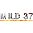 ＭＩＬＤ ３７ (attack on titan)