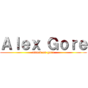 Ａｌｅｘ Ｇｏｒｅ (attack on gore)