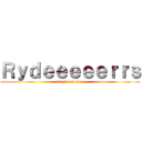 Ｒｙｄｅｅｅｅｅｒｒｓ (attack on titan)