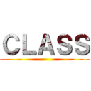 ＣＬＡＳＳ ()