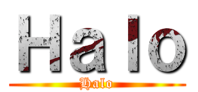 Ｈａｌｏ (Halo)