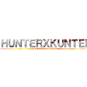 ＨＵＮＴＥＲＸＫＵＮＴＥＲ (HAPPY NEW YEAR)