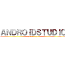 ＡＮＤＲＯＩＤＳＴＵＤＩＯ (primera app)