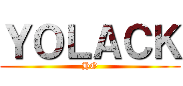 ＹＯＬＡＣＫ (HO)