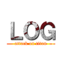 ＬＯＧ (attack on titan)