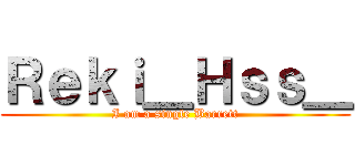 Ｒｅｋｉ＿Ｈｓｓ＿ (I am a single Barrett)