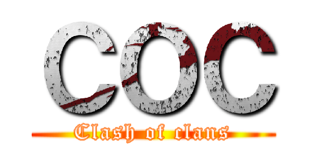 ＣＯＣ (Clash of clans)