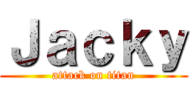 Ｊａｃｋｙ (attack on titan)
