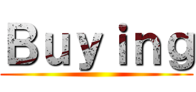 Ｂｕｙｉｎｇ ()