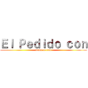 Ｅｌ Ｐｅｄｉｄｏ ｃｏｎ (attack on titan)