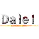 Ｄａｌｅｌ  (attack on titan)