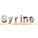 Ｓｙｒｉｎｅ  (Syrine )