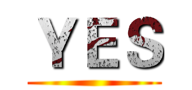 ＹＥＳ ()
