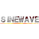 ＳＩＮＥＷＡＶＥ (サインウェーブ)