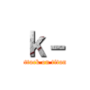 ｋ－ (attack on titan)