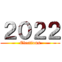 ２０２２ (Elections)