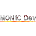 ＭＯＮＩＣ Ｄｅｖ (testing)