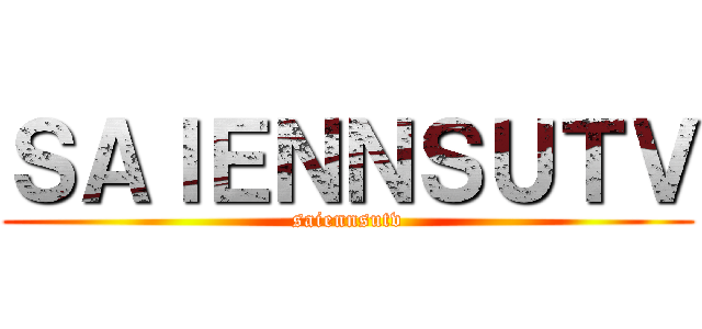 ＳＡＩＥＮＮＳＵＴＶ (saiennsutv)