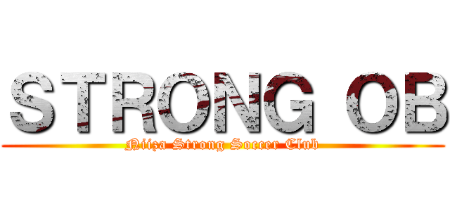 ＳＴＲＯＮＧ ＯＢ (Niiza Strong Soccer Club)