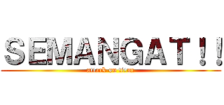 ＳＥＭＡＮＧＡＴ！！ (attack on titan)